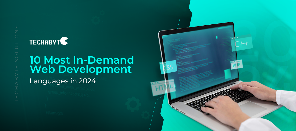 The 10 Most In-Demand Web Development Languages in 2024
