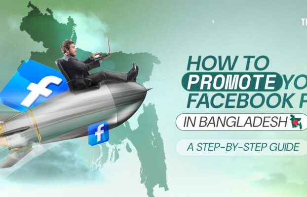 How to Boost Your Facebook Page in Bangladesh: A Step-by-Step Guide