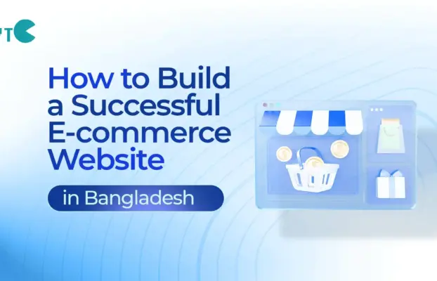 How to Build a Successful E-commerce Website in Bangladesh