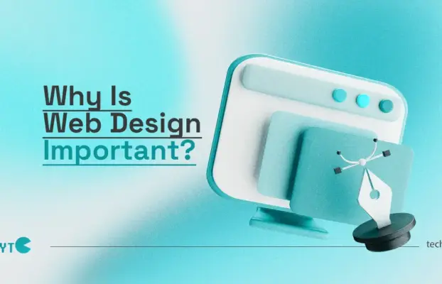 Why Is Web Design Important? 20 Powerful Reasons It Defines Your Online Success