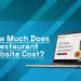 Techabyte guide: “How Much Does a Restaurant Website Cost?” with laptop showing modern restaurant site mockup.