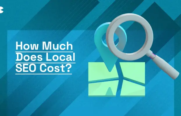 How Much Does Local SEO Cost? Affordable Pricing & Smart Savings Explained