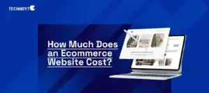Techabyte guide: “How Much Does an Ecommerce Website Cost?” with tablet and laptop showing online store mockup.