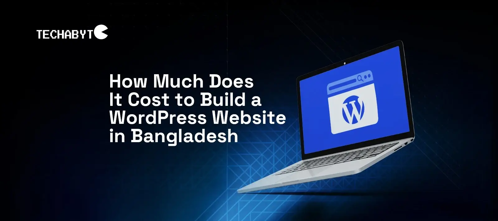 How Much Does It Cost to Build a WordPress Website in Bangladesh
