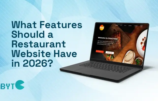 What Features Should a Restaurant Website Have in 2026?