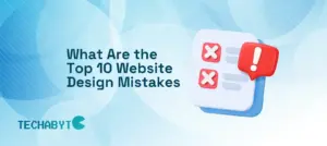 What are the top 10 website design mistakes – checklist with red cross marks and warning icon on blue abstract background by Techabyte