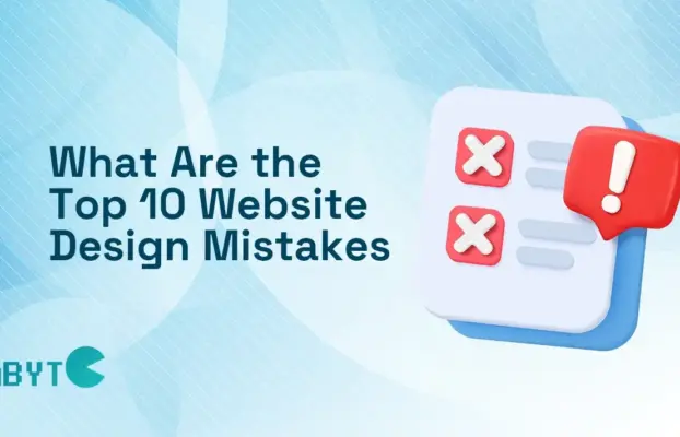 What Are the Top 10 Website Design Mistakes and How to Fix Them?